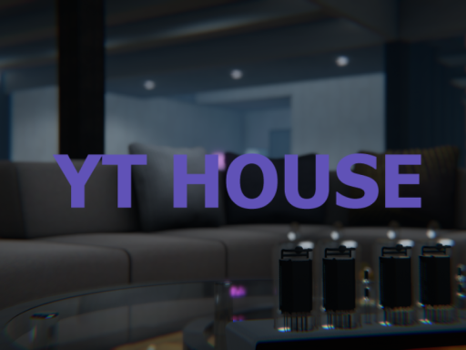 YT HOUSE