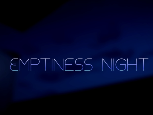 Emptiness Night
