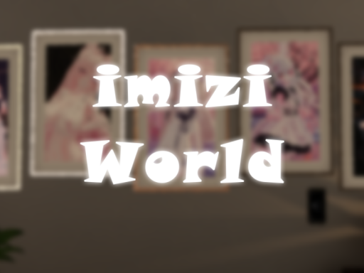 imizi's world