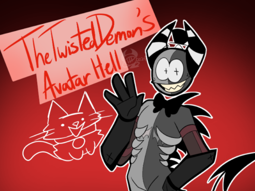 Twisted's Avatar Hell