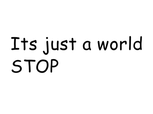 Its just a floor STOP