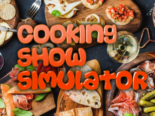 Cooking Show Simulator
