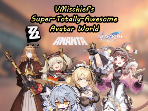 VMischief's Super Totally Awesome Avatars