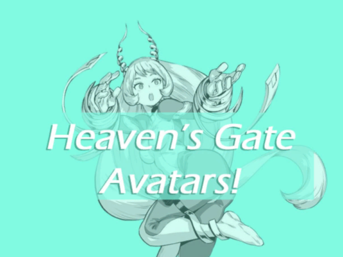 Heaven‘s Gate Avatars
