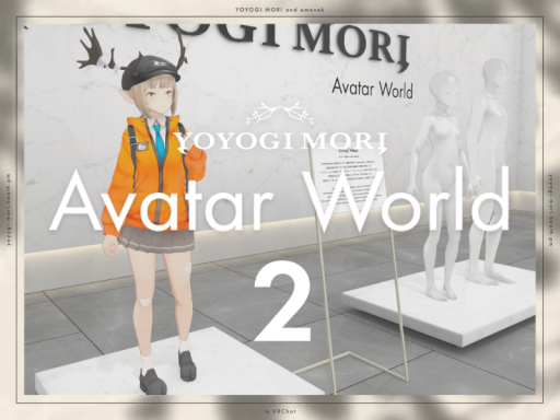 YOYOGI MORI Avatar World Hall 2