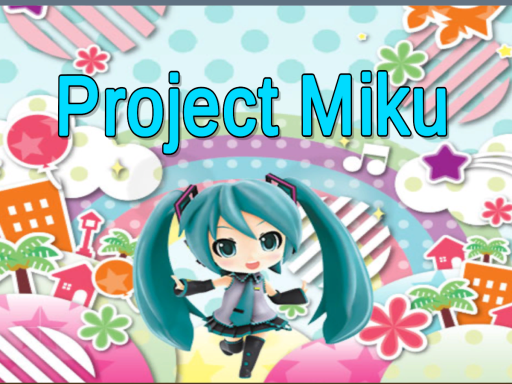 Project Miku v3.0