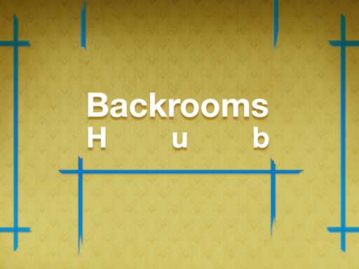 Backrooms Hub