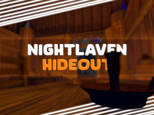 Nightlaven Hideout