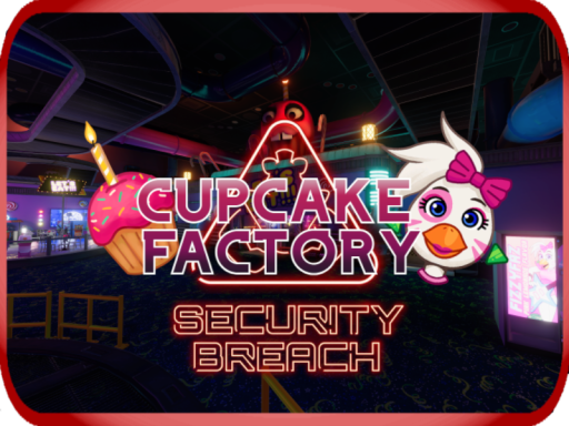 Cupcake Factory ｜ FNAF˸ Security Breach