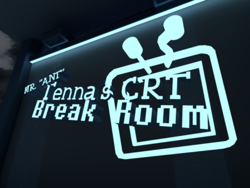 Tenna's CRT Break Roomǃ