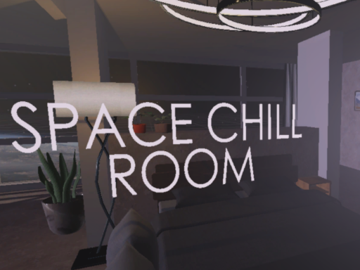 Space Chill Room