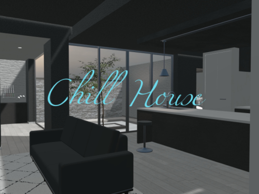 Chill House