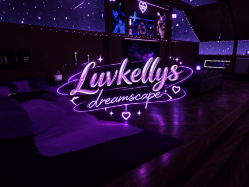 Luvkellys dreamscape~