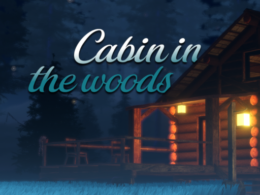Cabin in the woods