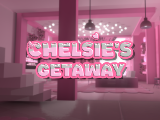 Chelsie's Getaway
