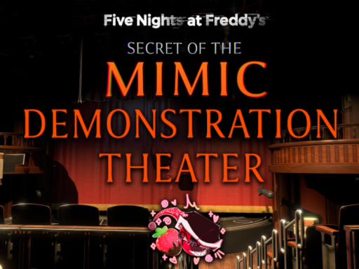 FNAF˸ SOTM ｜ Demonstration Theater