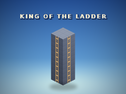 King of the Ladder