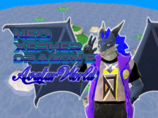 NeoXepherDragon's Avatar World