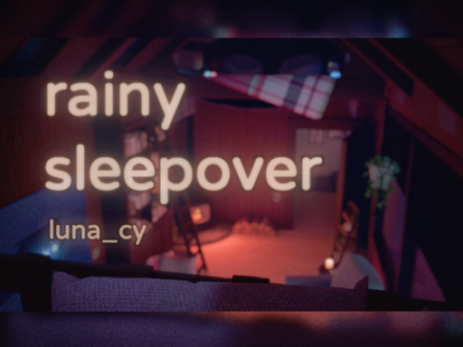 rainy sleepover