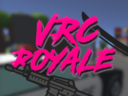VRC ROYALE -Beta-v0․1․0-