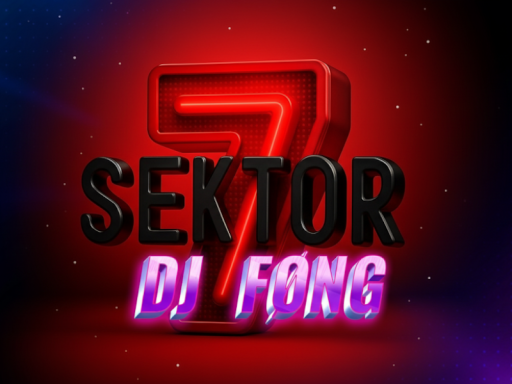 Sektor 7 ⁄ DJ FØNG Club