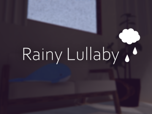 Rainy Lullaby