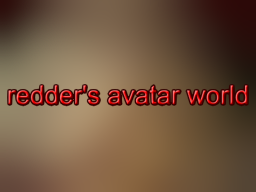 redder's avatar world