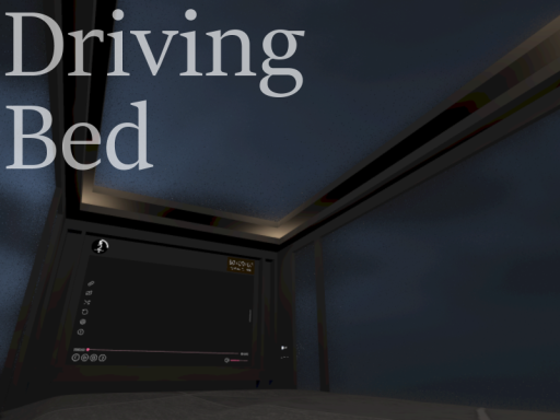 Driving Bed