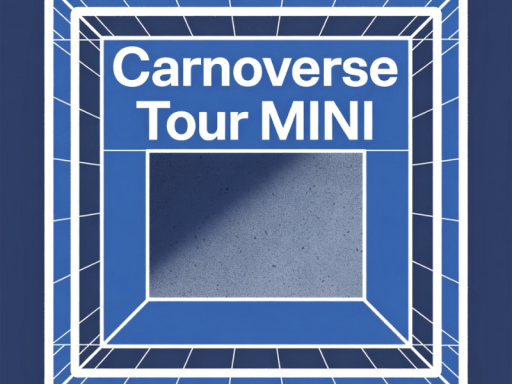 Carnoverse Tour MINI