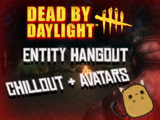Entity Hangout ｜ Chillout ＋ Avatars