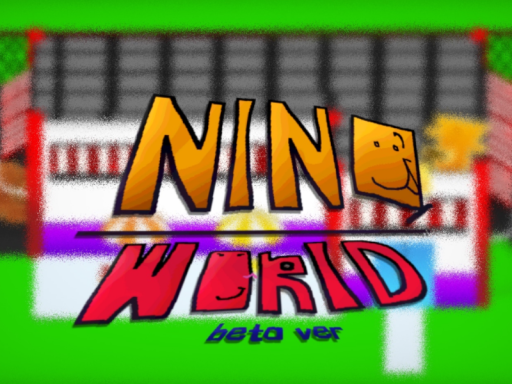 Nino World ｜ Beta Ver ｜