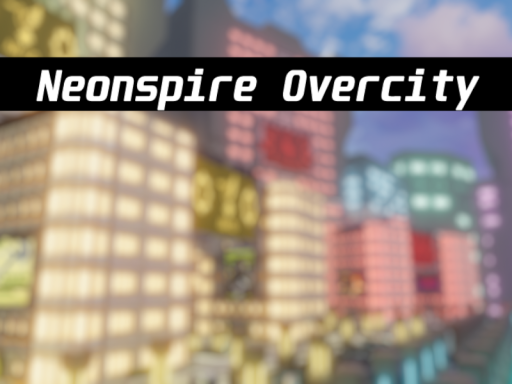 NeonSpire Overcity