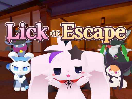 Lick or Escape - ぺろぺろの館 V1․1