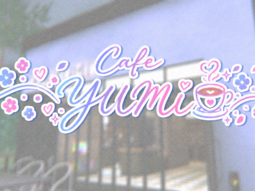 Cafe「Yumi」