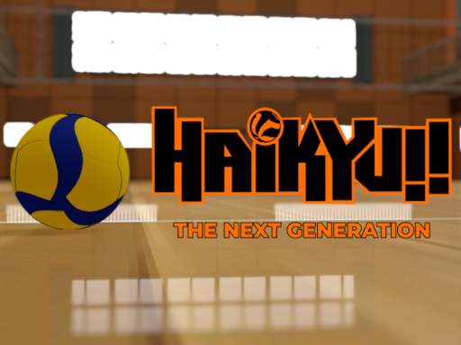 Haikyuǃǃ˸ THE NEXT GENERATION