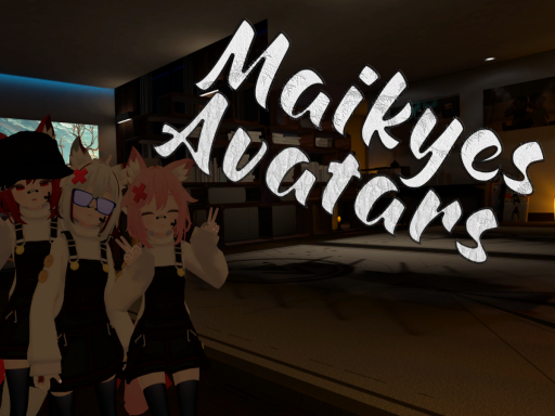Maikyes Avatars