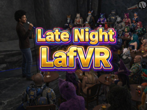 Late Nite LafVR