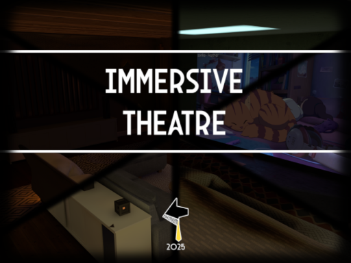 Immersive Theatre