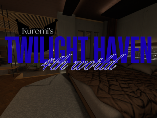 黄昏の隠れ - Twilight Haven -