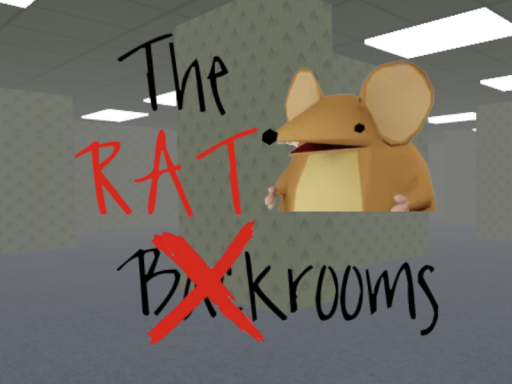 The Ratrooms （Backrooms）
