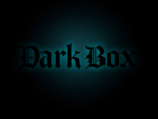Dark Box