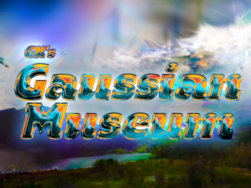 Gk's Gaussian Splatting Museum