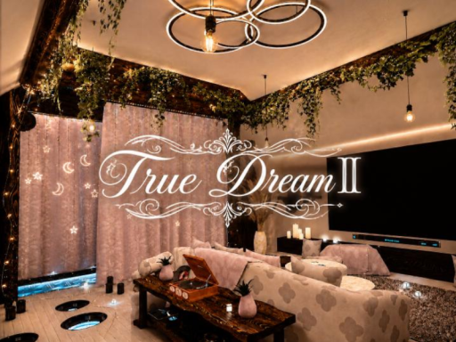 True Dream II