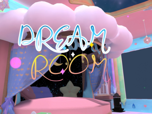 DREAM ROOM