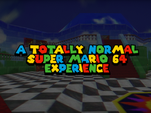 A Totally Normal SM64 Experience