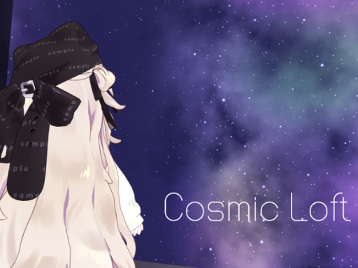 Cosmic Loft