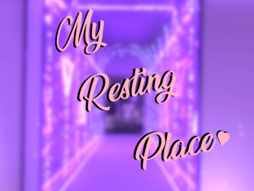 My Resting Place