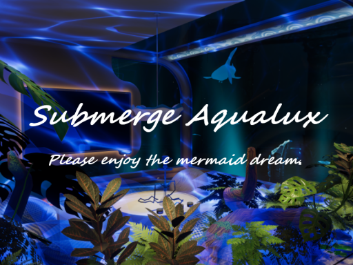Submerge Aqualux