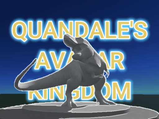 Quandale's Avatar Kingdom