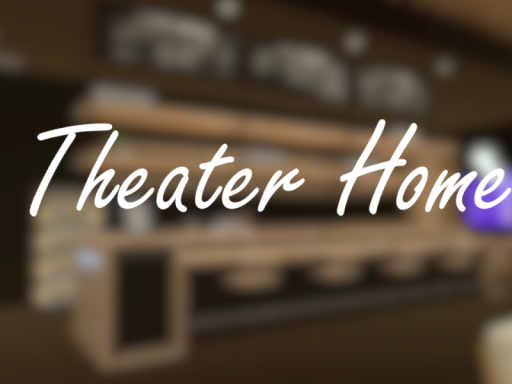Theater Home